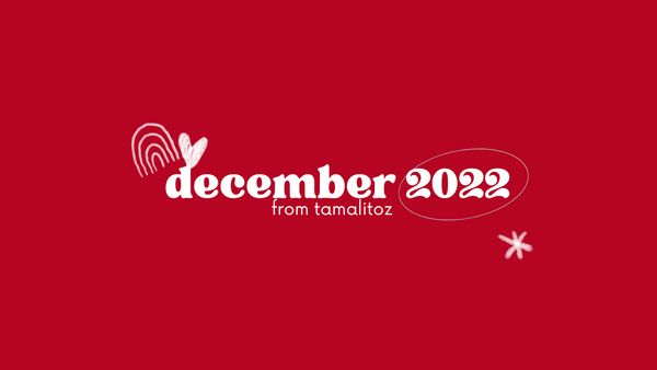 Happy Holidays from Tamalitoz